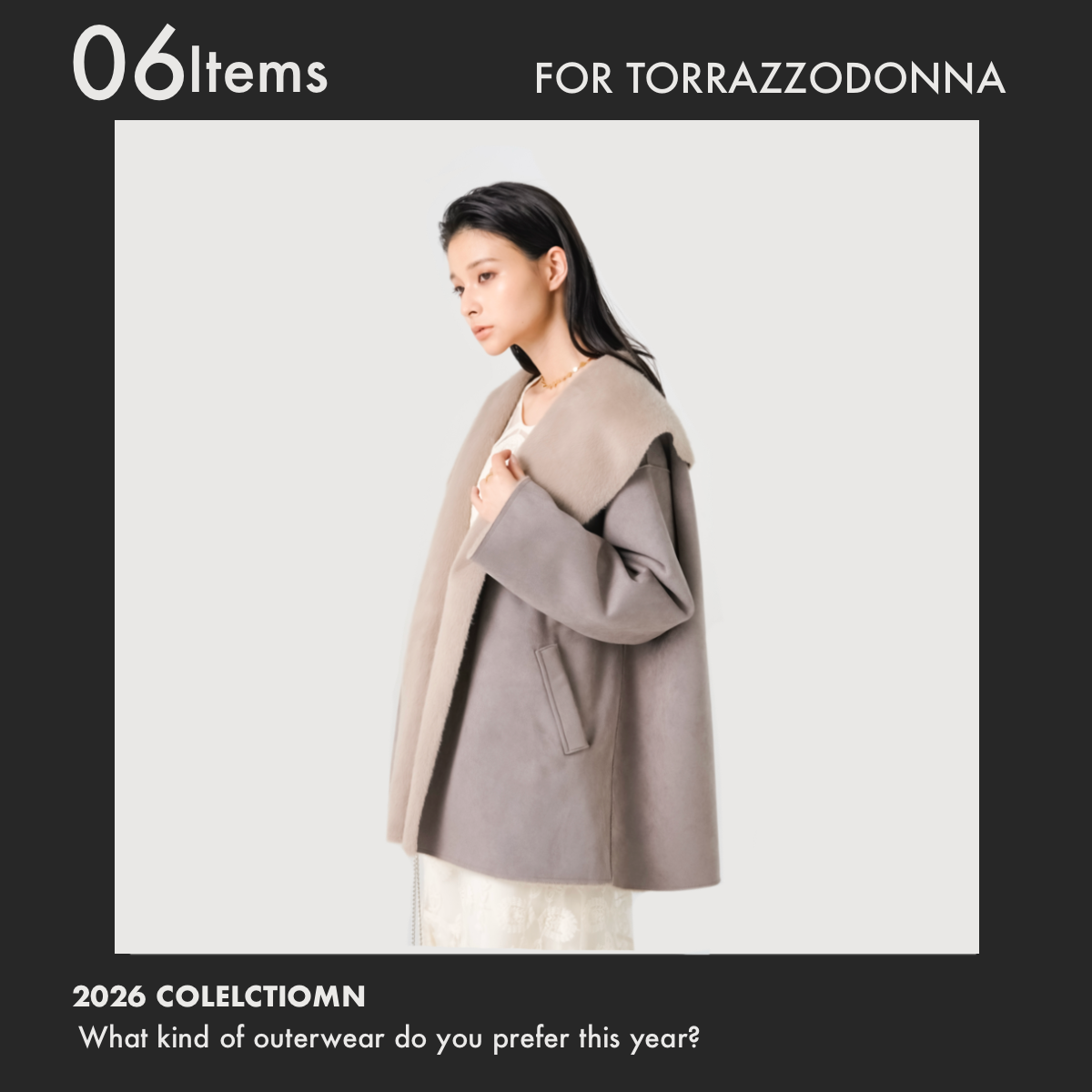 【26OUTER SELLECTION】そろそろ、今年のアウターを考えませんか?