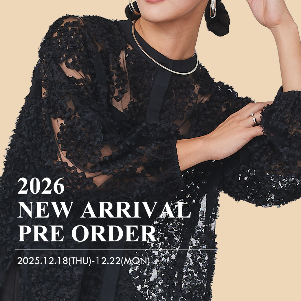 【12/18(thu)~12/22(mon)】2026 NEW ARRIVAL PRE ORDER 🌷