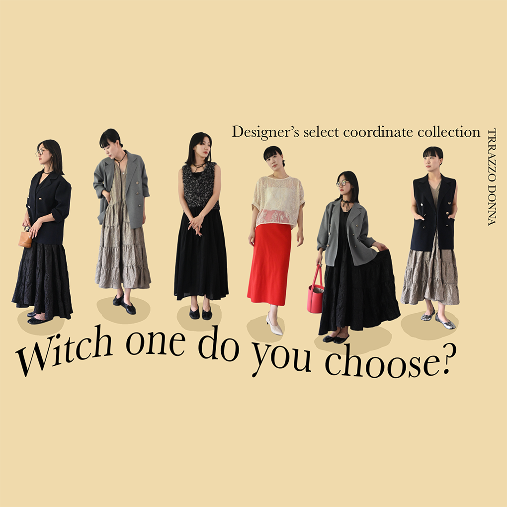 【8/8 start!】Designer’s select coordinate collection